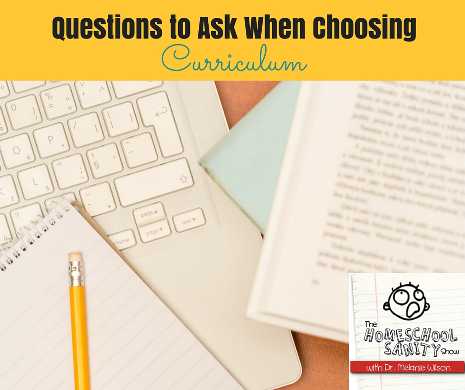 Questions to Ask When Choosing Curriculum