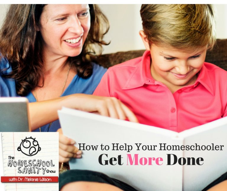 how-to-help-your-homeschooler-get-more-done-homeschool-sanity