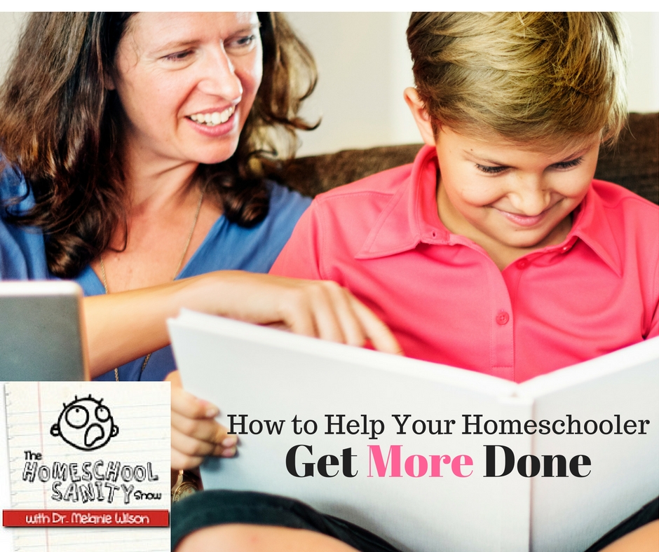 How to Help Your Homeschooler Get More Done