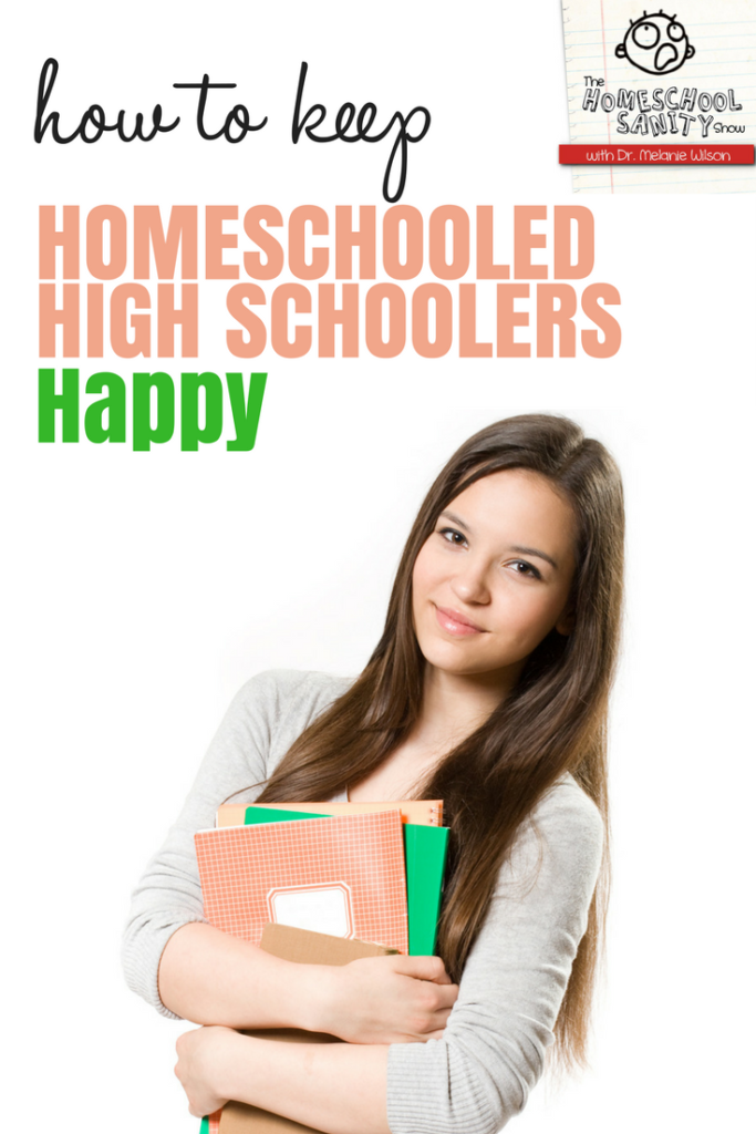 How to Keep Homeschooled High Schoolers Happy