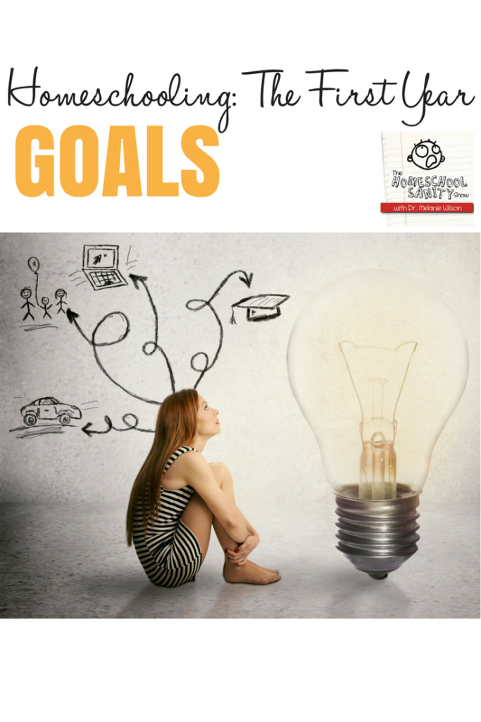 Goals First Year Homeschooling Podcast