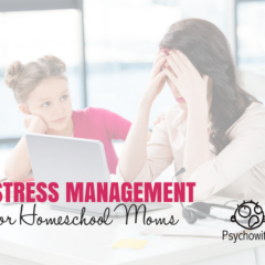 How to Manage Homeschool Stress