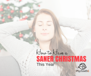 How to have a saner Christmas this year